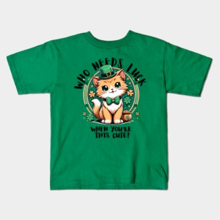 Who needs luck when you're this cute? Kids T-Shirt